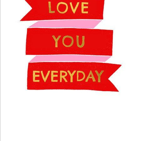 ANN - Love You Everyday-McMillan Cards-Lot 39 Store & Cafe